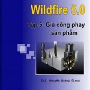 Gia công phay Pro/ENGINEER 5.0