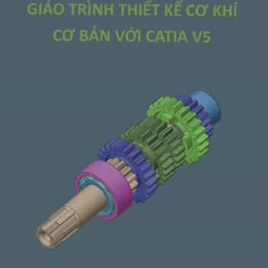 Thiết kế cơ khí CATIA V5 (Cơ bản)
